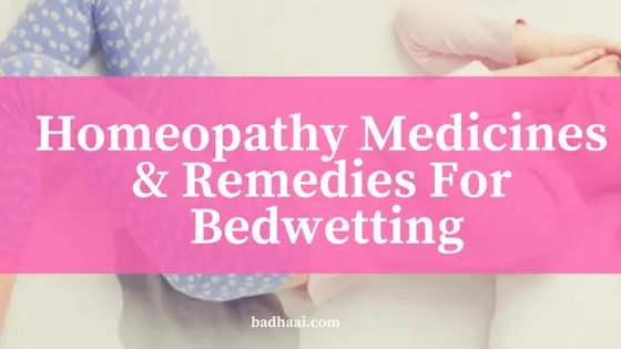 Homeopathy Medicines And Remedies For Bedwetting Homeopathy Medicines And Remedies For Bedwetting