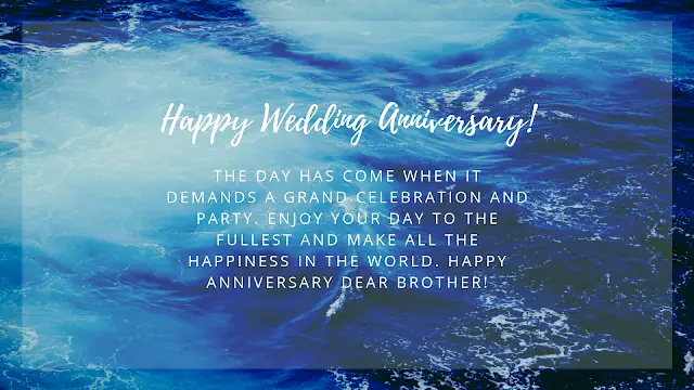 Happy anniversary for brother