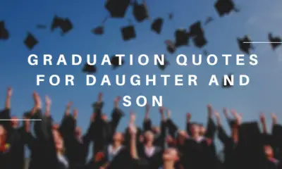 Graduation Quotes for Daughter and Son