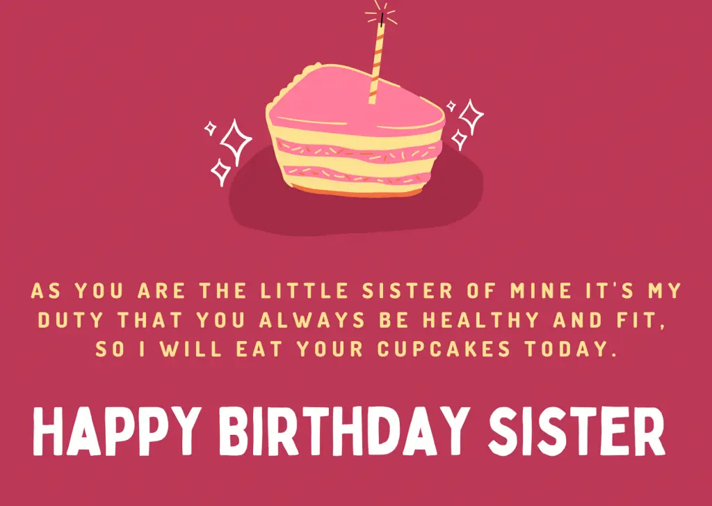 Funny birthday wishes for sister :Messages, Quotes, Images, And Status